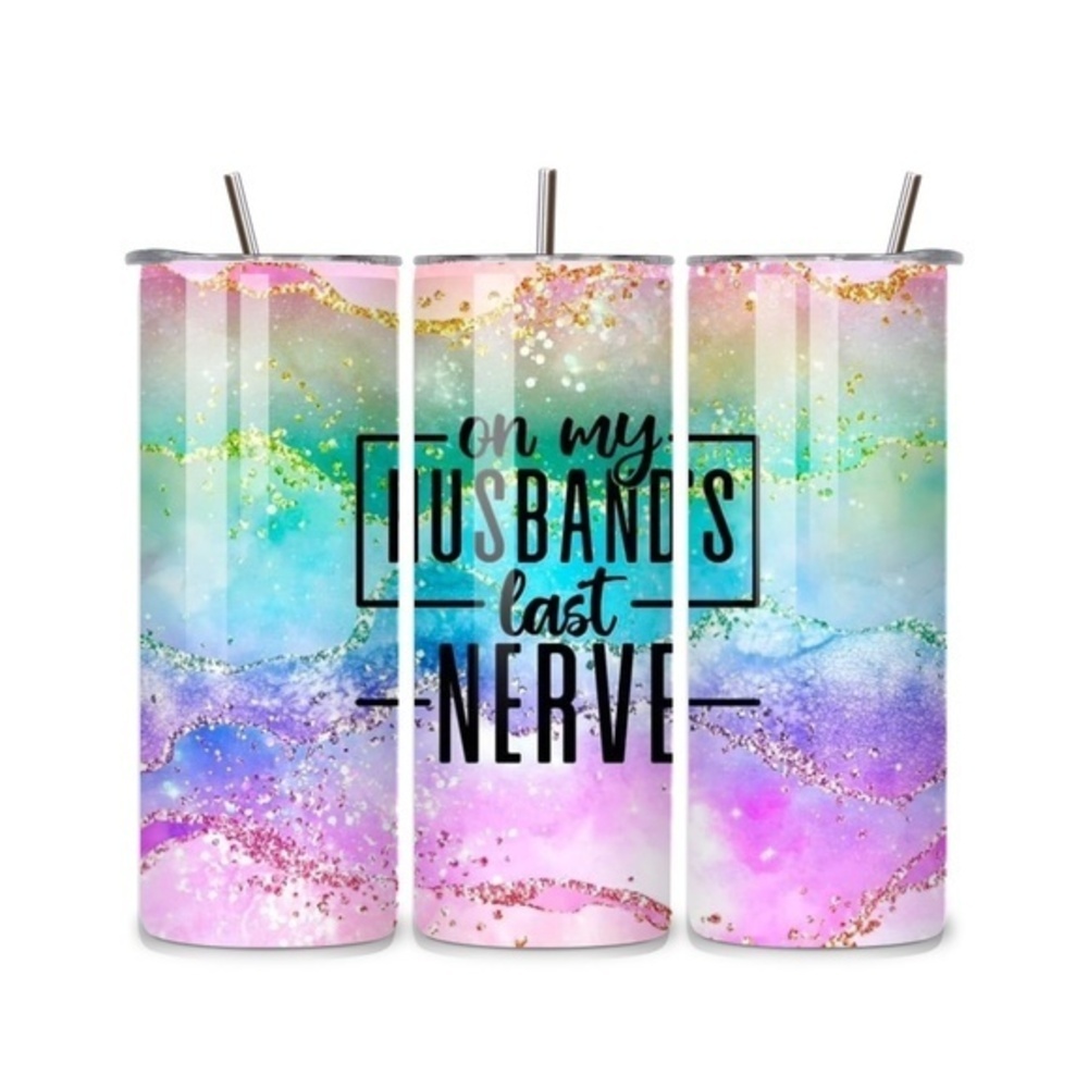 Husbands Last Nerve 20oz Stainless Steel Tumbler